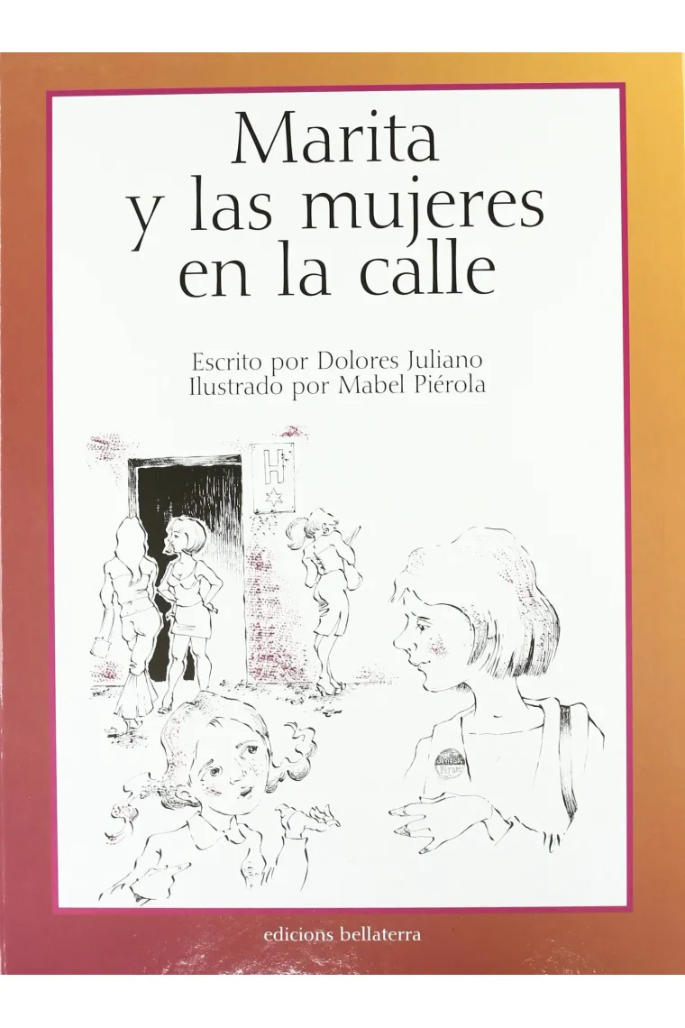 Marita y las mujeres en la calle