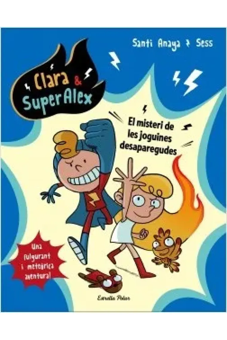 Clara & SuperAlex 1. El misteri de les joguines desaparegudes (Catalán)