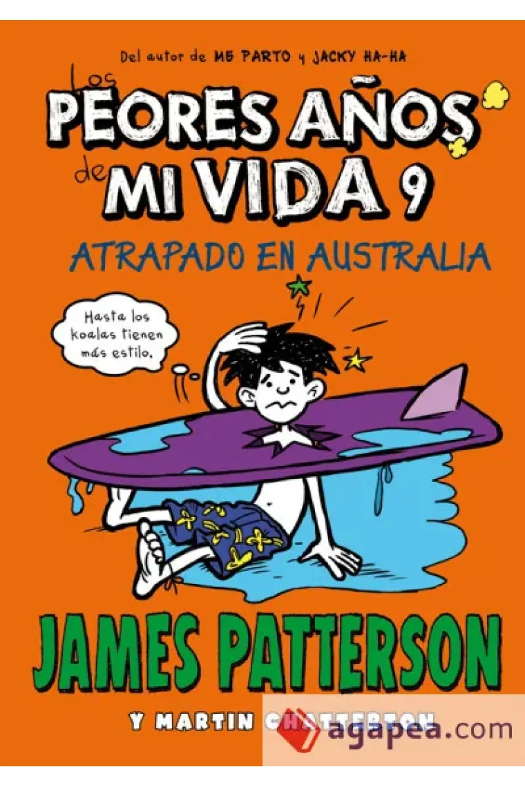 Los peores años de mi vida 9.