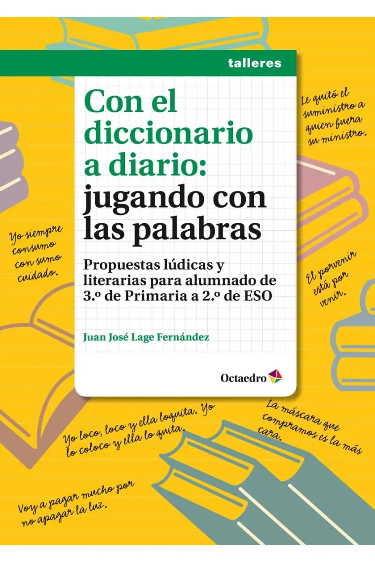 Con el diccionario a diario: jugando con las palabras