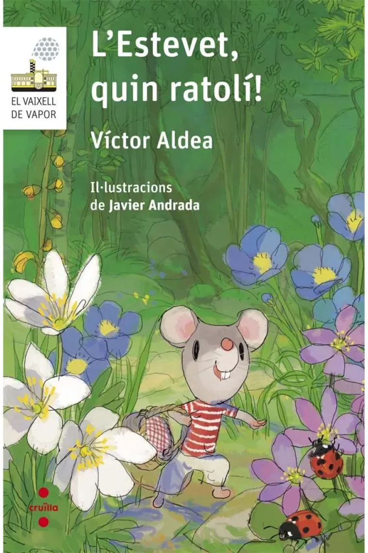 L'Estevet, quin ratolí! (Catalán)