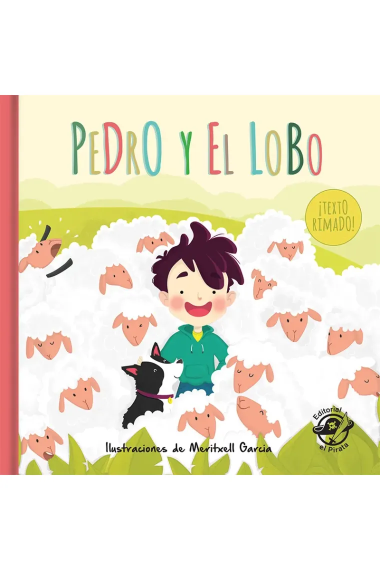 Pedro y el lobo (el pastor mentiroso)