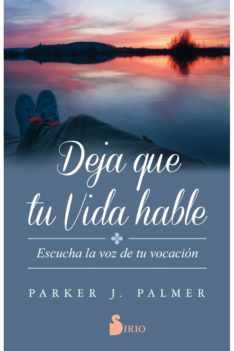 Deja que tu vida hable.Escucha la voz de tu vocación.