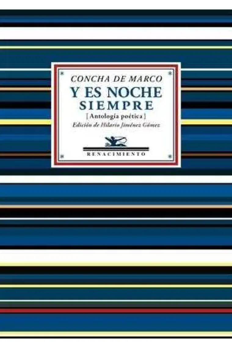 Y es noche siempre