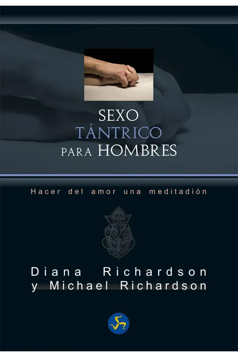 Sexo tántrico para hombres.