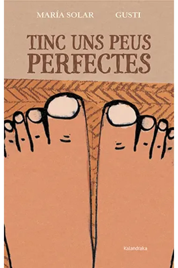 Tinc uns peus perfectes (Catalán)