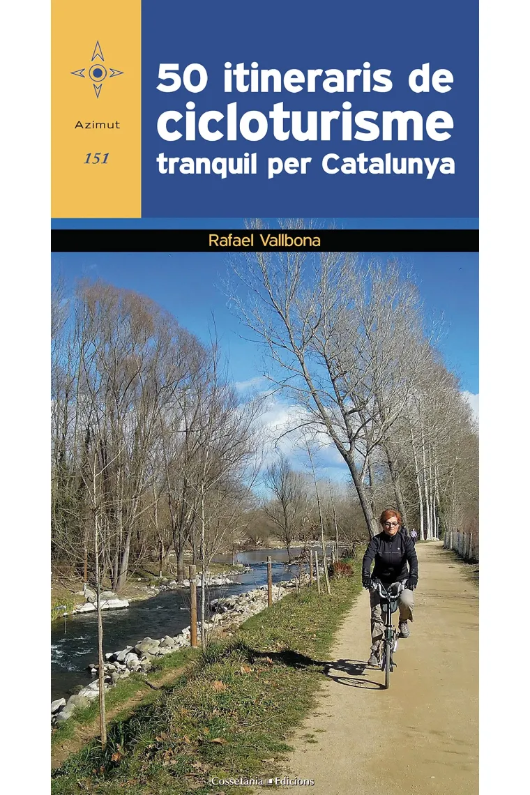 50 itineraris de cicloturisme tranquil per Catalunya (Catalán)