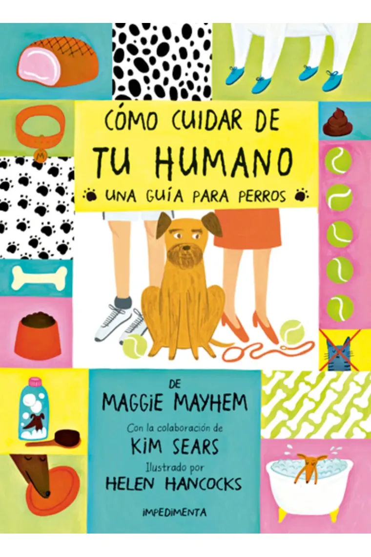 Cómo cuidar de tu humano.