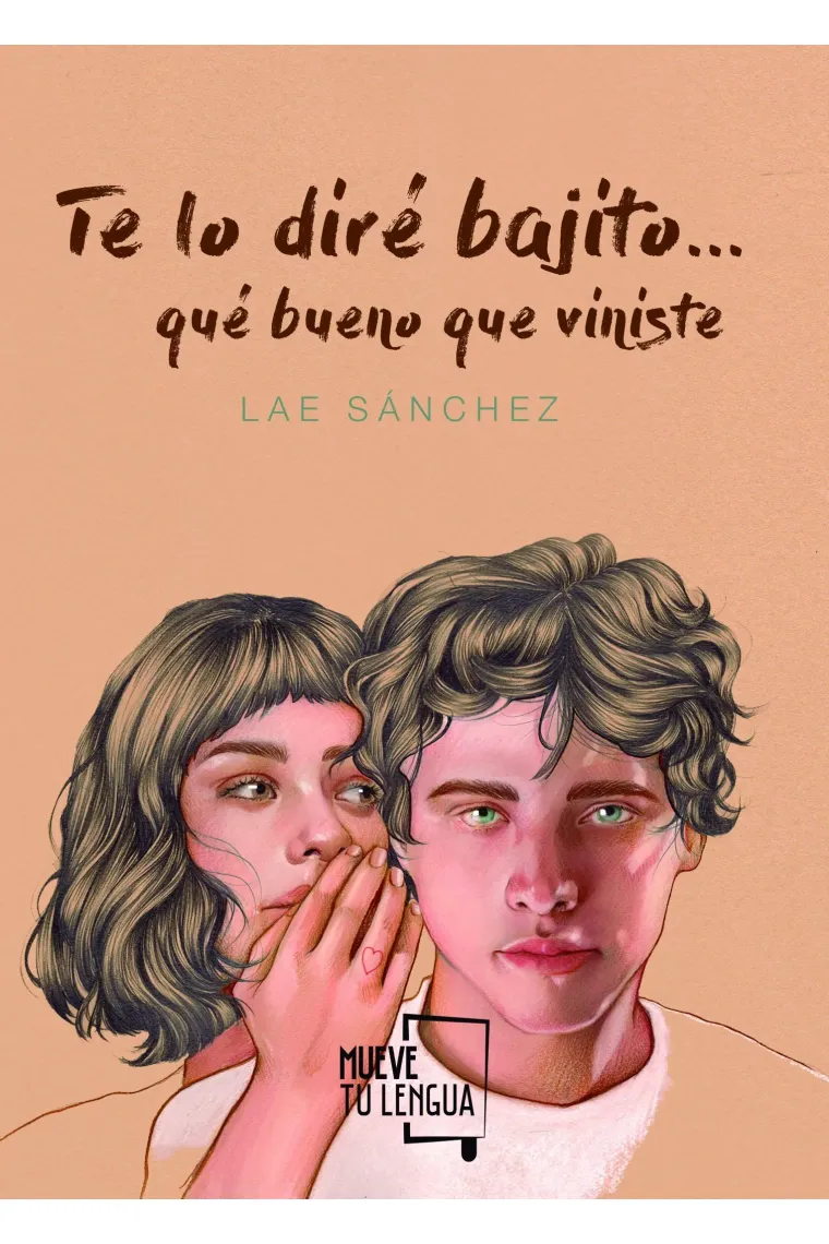 Te lo diré bajito....