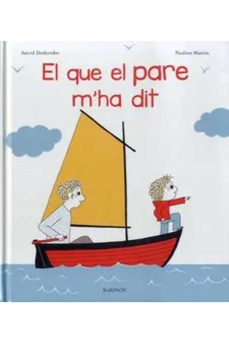 El que el pare m'ha dit (Catalán)