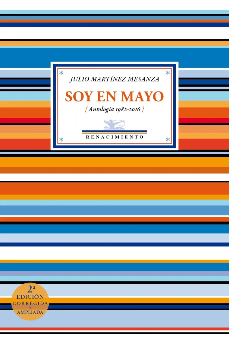 Soy en mayo (Antología 1982-2016)