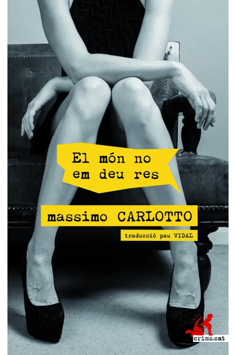 El món no em deu res (Catalán)