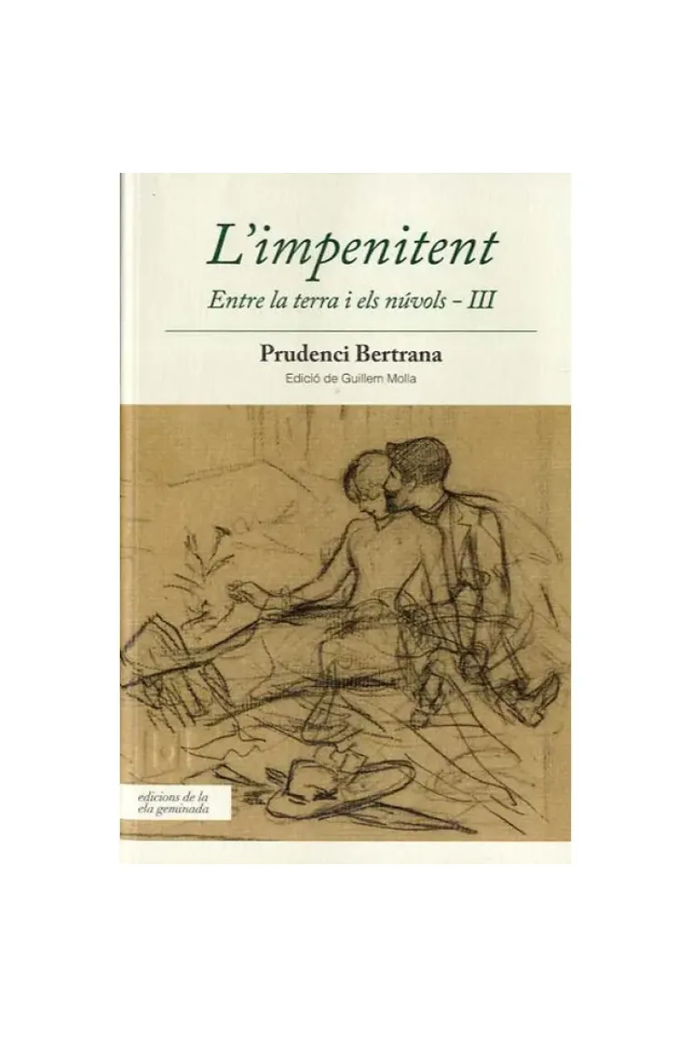 L'impenitent. Entre la terra i els núvols III (Catalán)
