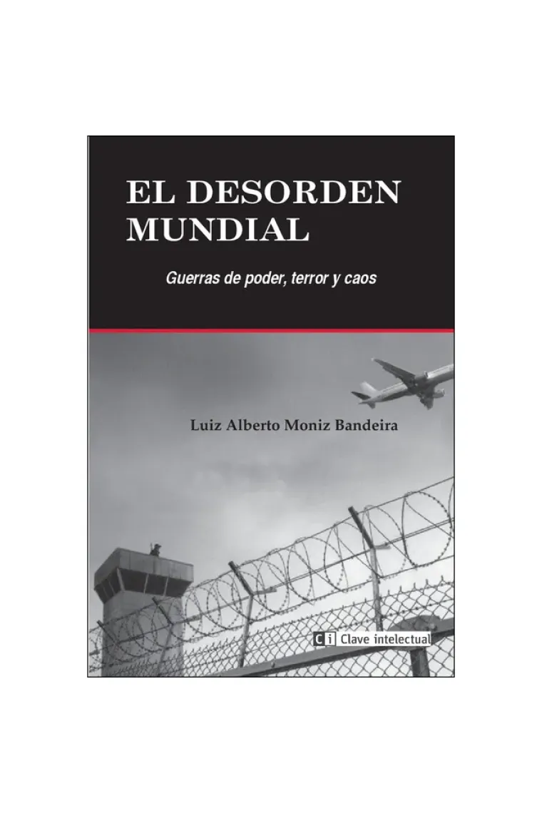 El desorden mundial