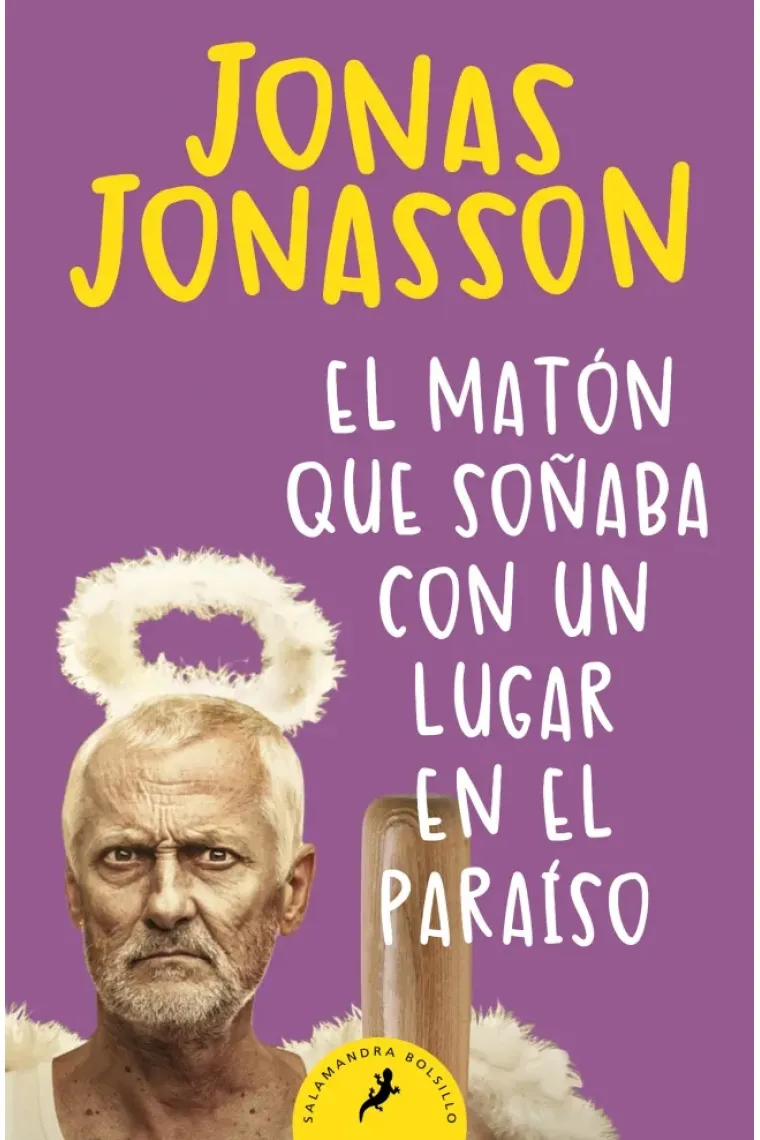 El matón que soñaba con un lugar en el paraíso