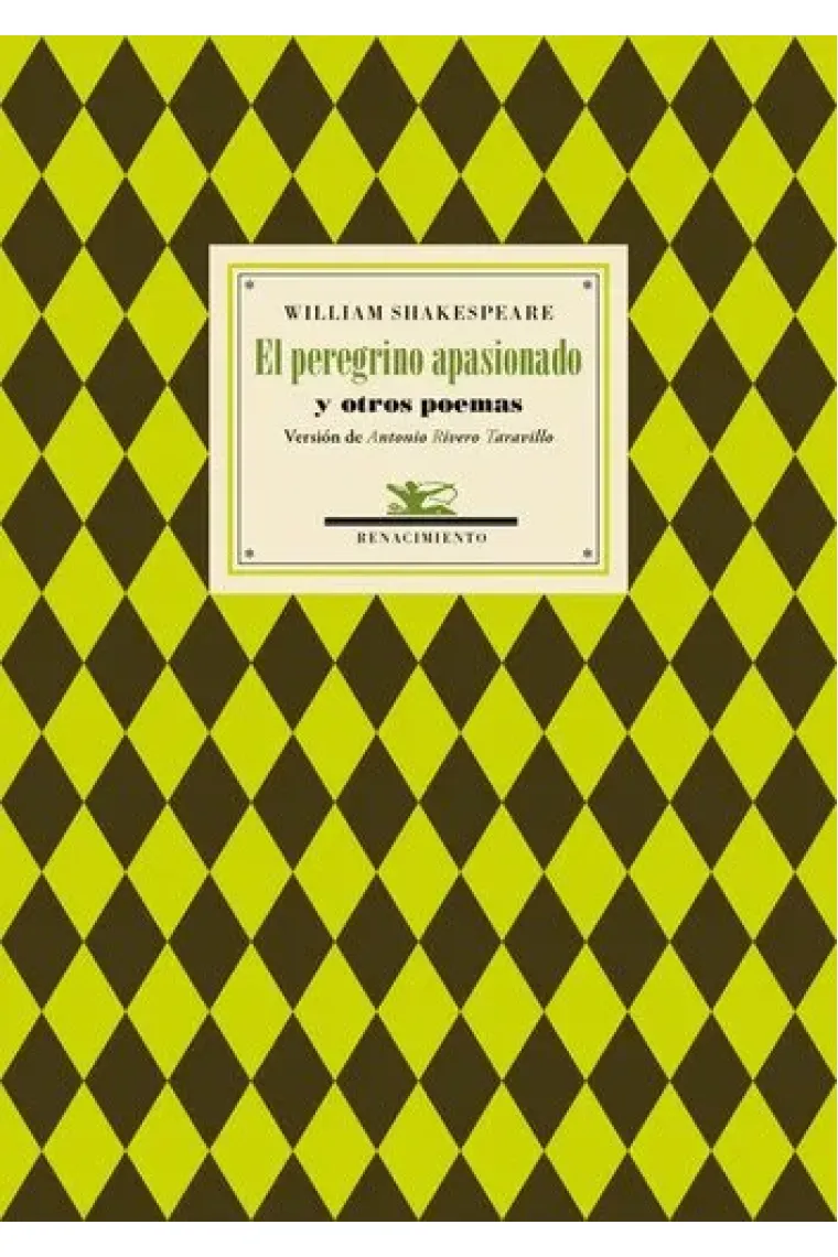 El peregrino apasionado y otros poemas