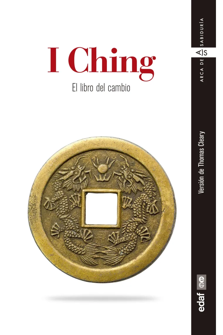 I Ching. El libro del cambio (Versión de Thomas Cleary)