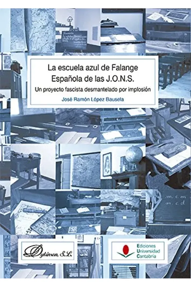 La escuela azul de Falange Española de las J.O.N.S..