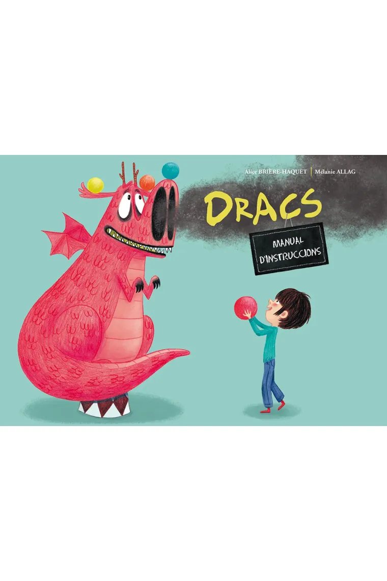 Dracs. Manual d´instruccions (Catalán)