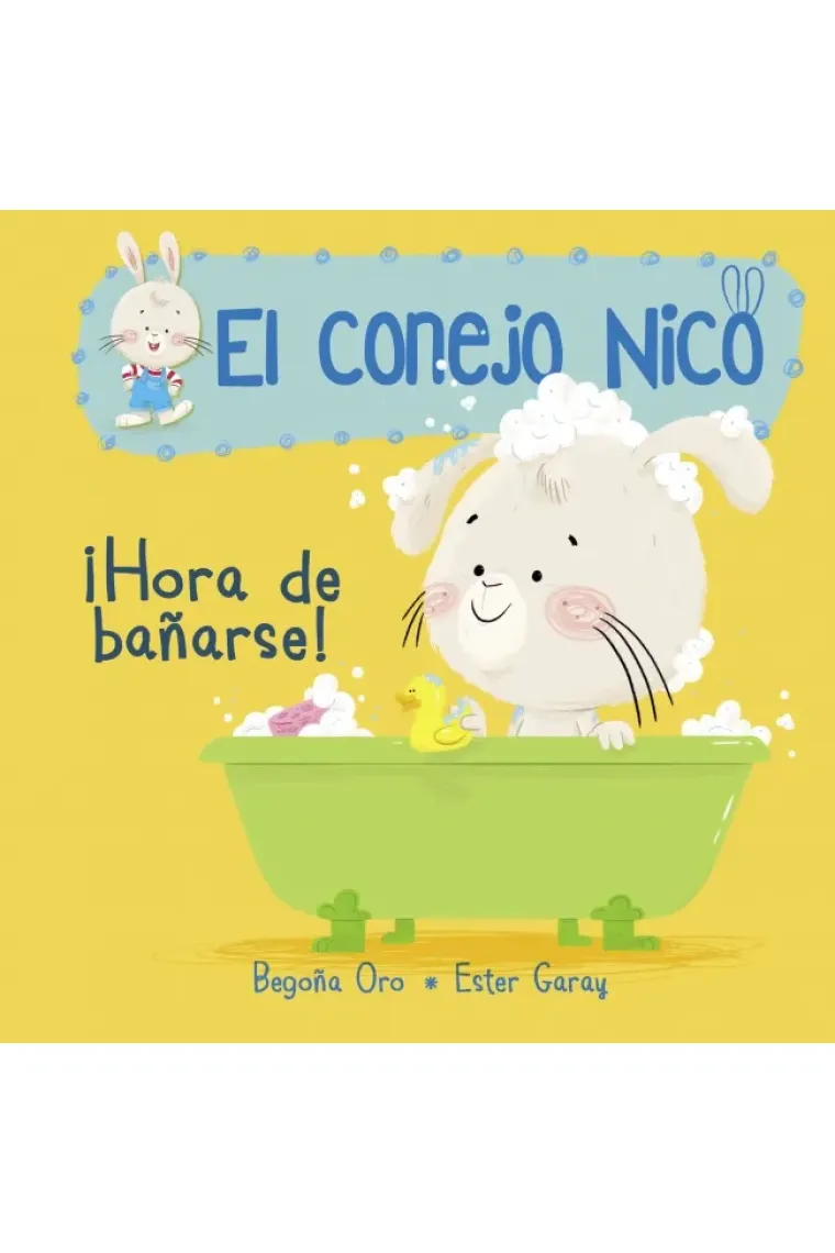 ¡Hora de bañarse! (El conejo Nico 2)
