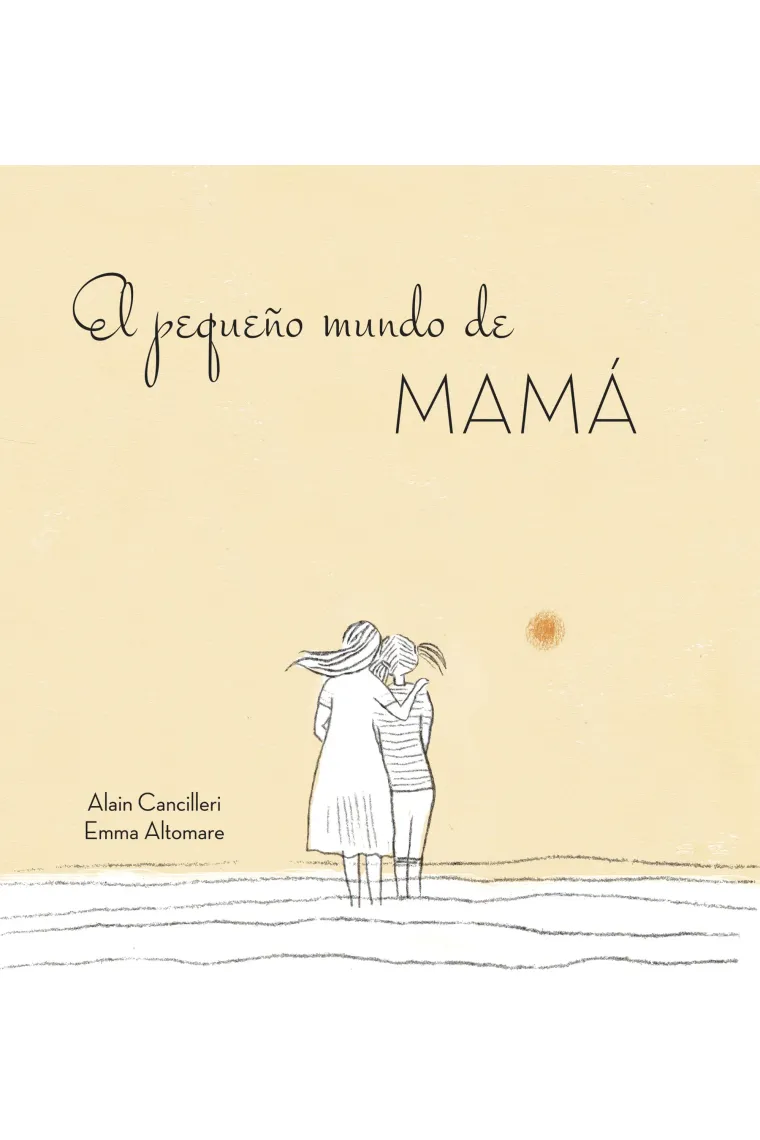 El pequeño mundo de mamá