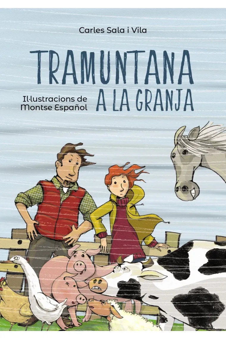 Tramuntana a la granja (Catalán)