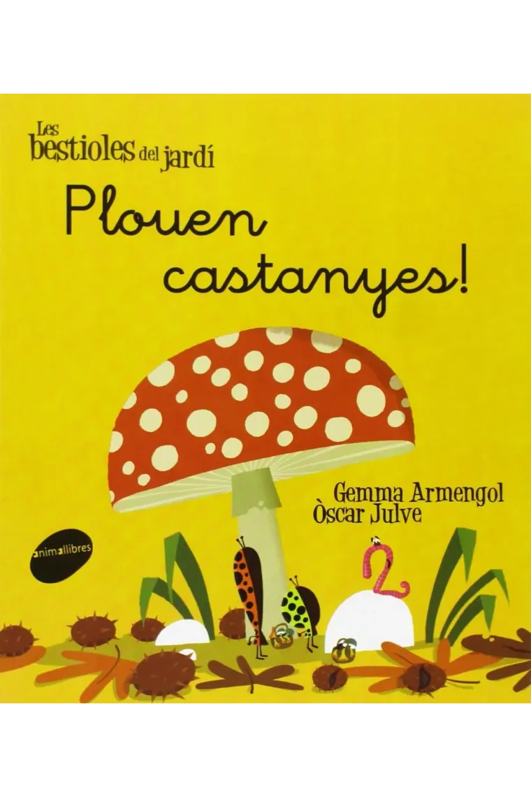 Plouen castanyes! (Catalán)