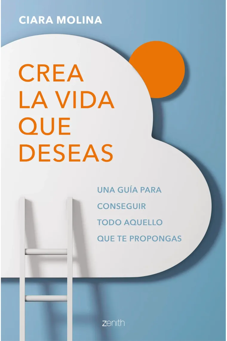 Crea la vida que deseas