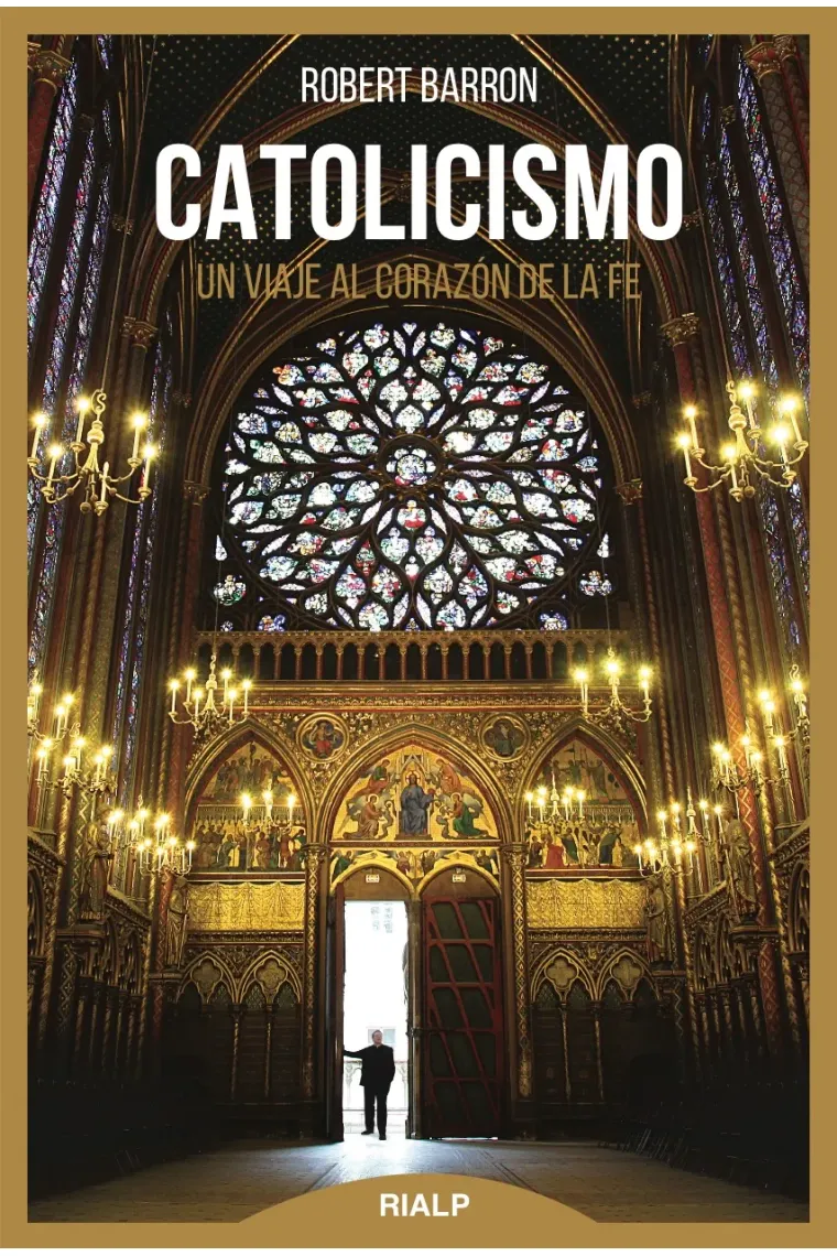 Catolicismo: un viaje al corazón de la fe