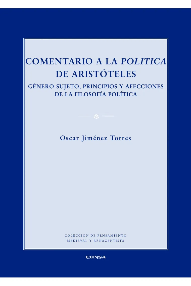 Comentario a la "Politica" de Aristóteles: