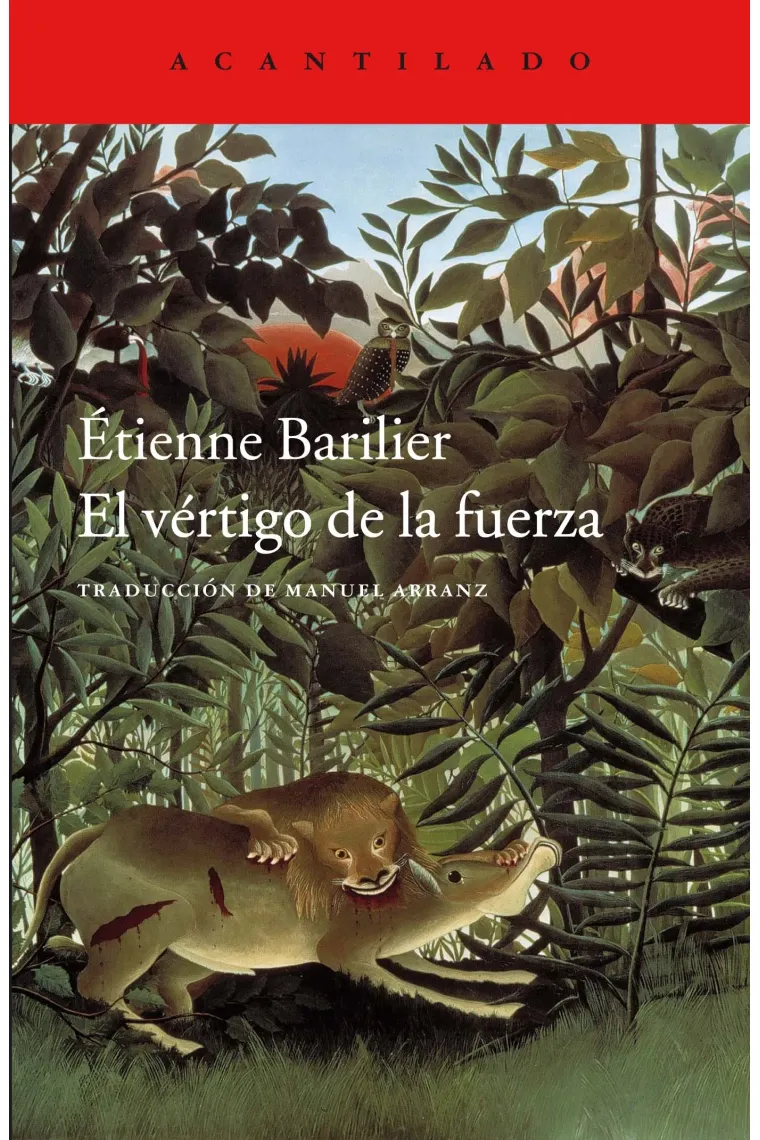 El vértigo de la fuerza