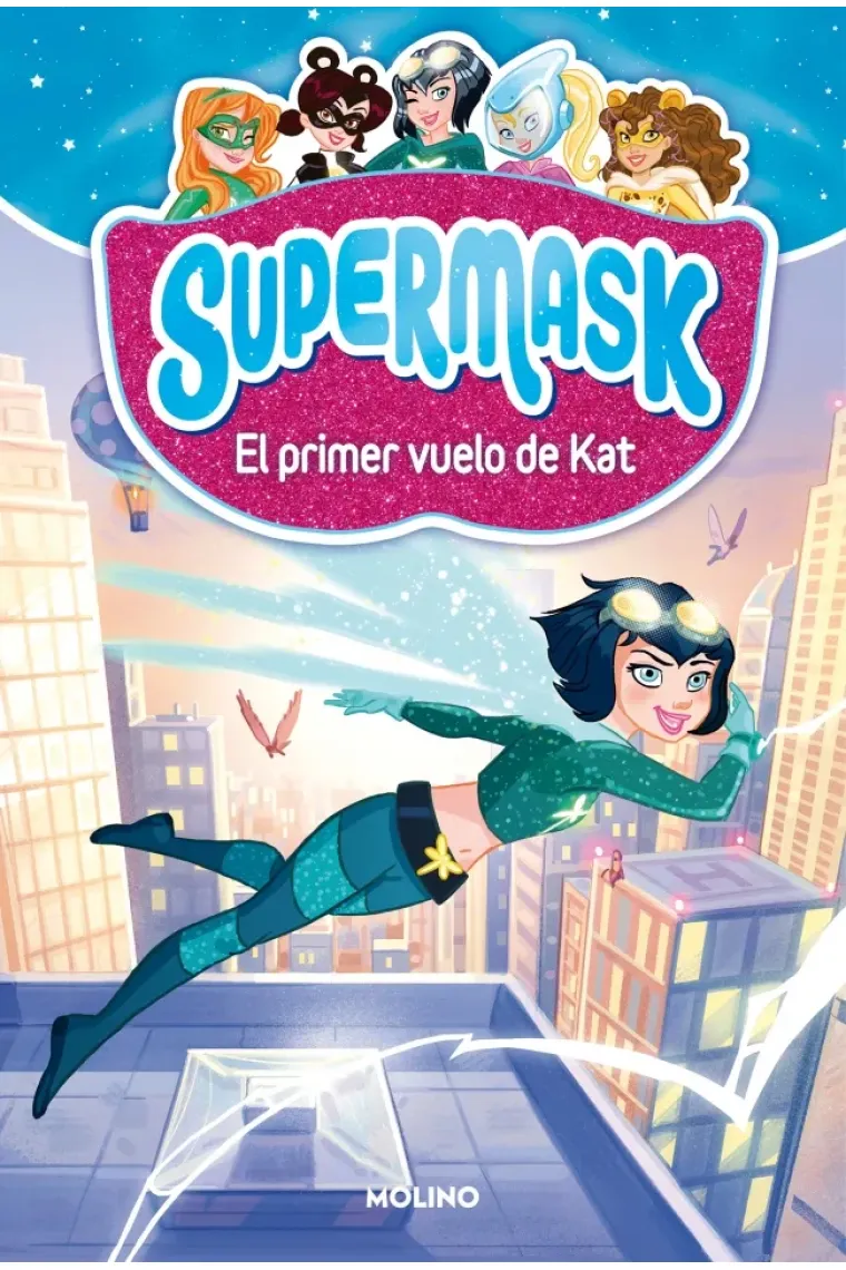 Supermask 1: El primer vuelo de Kat