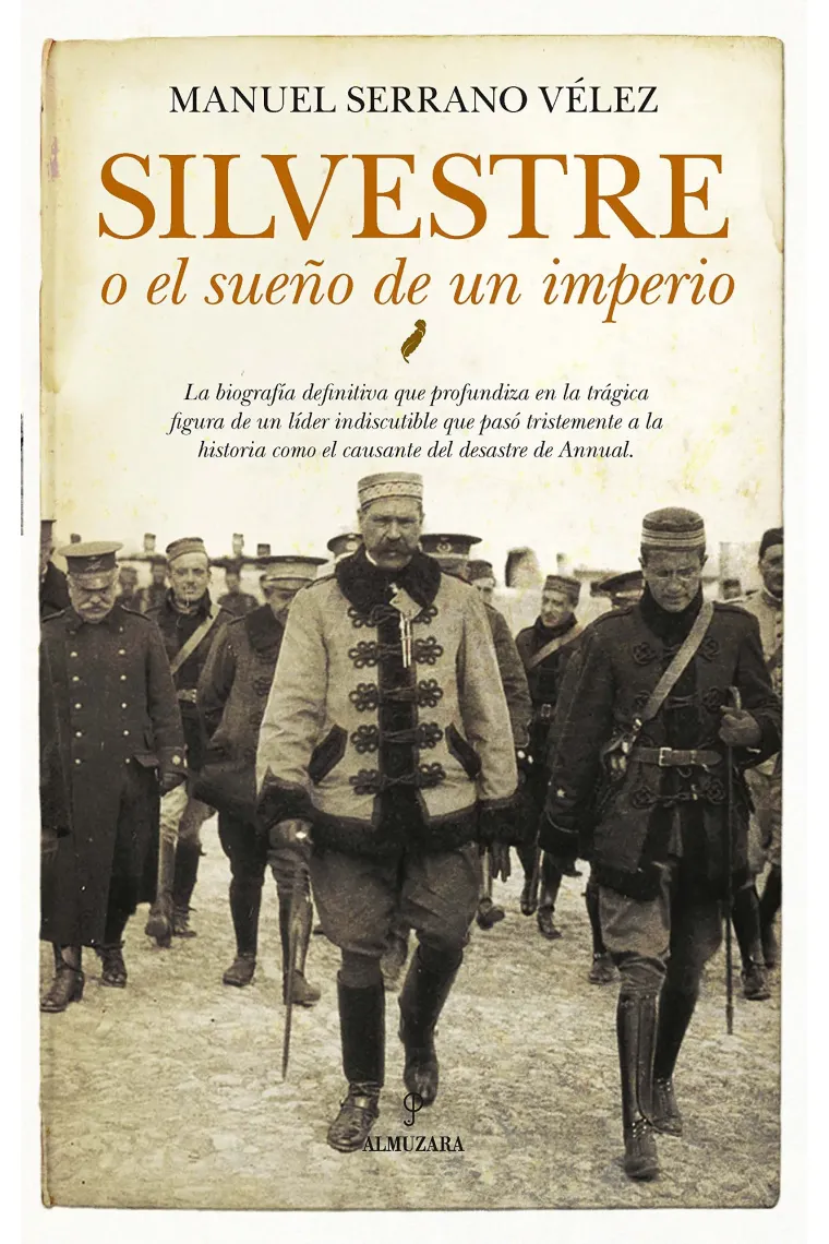 Silvestre o el sueño de un imperio
