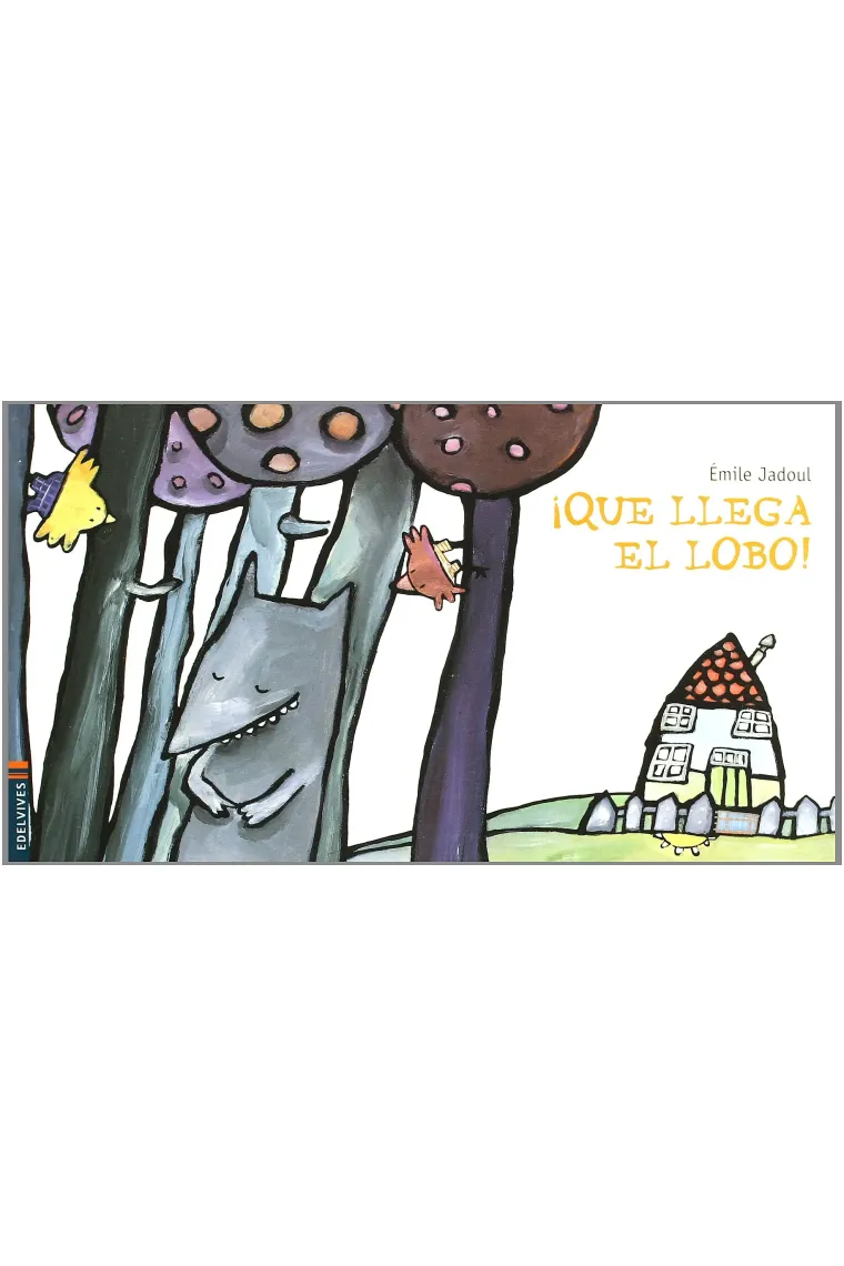 ¡Que llega el lobo! (Luciérnaga)