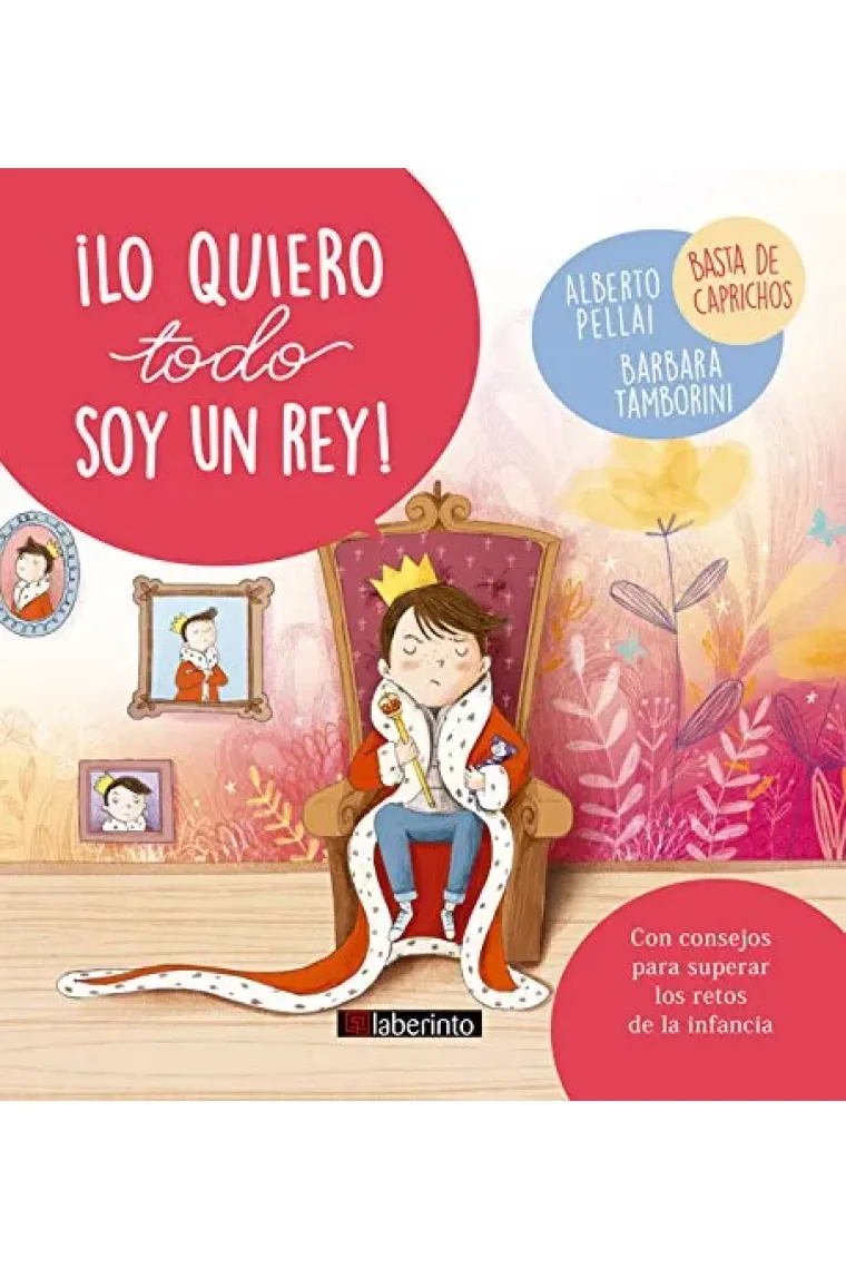 ¡Lo quiero todo, soy un rey!