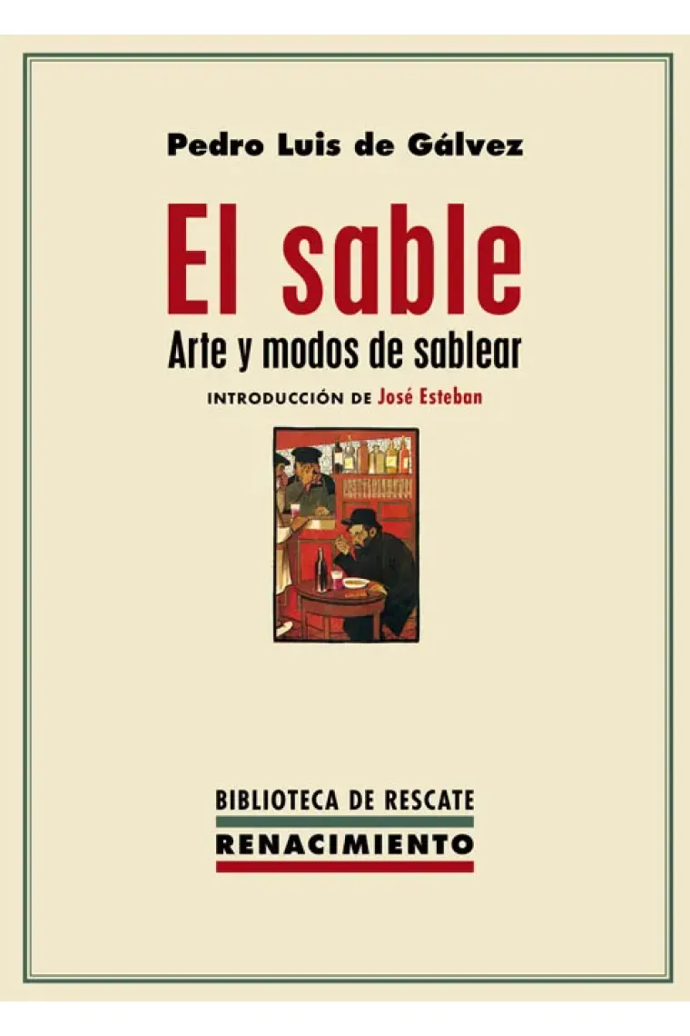 El sable: arte y modos de sablear
