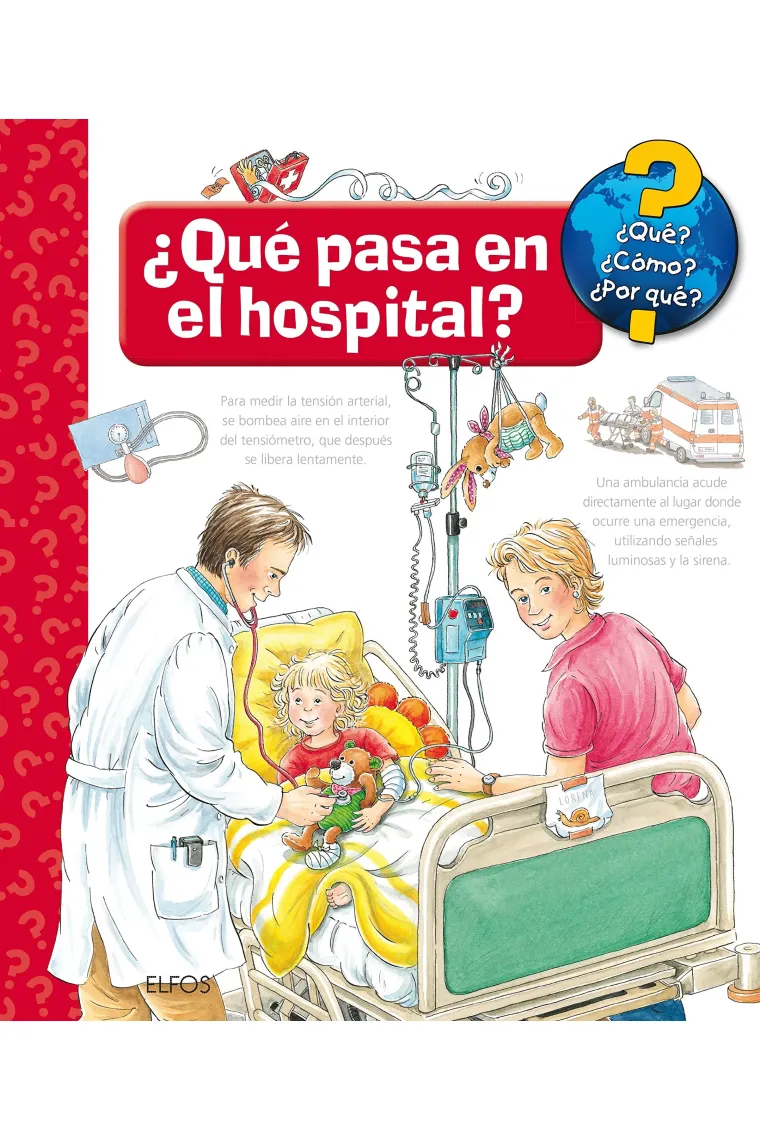 ¿Qué?... ¿Qué pasa en el hospital?