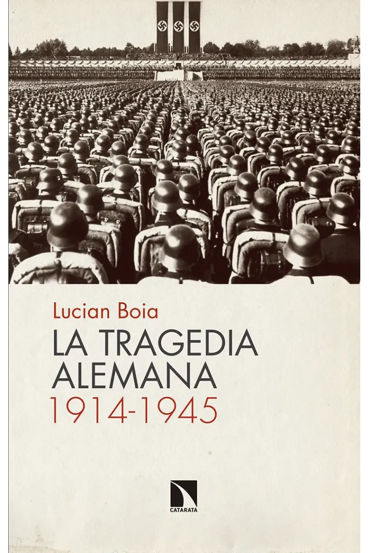 La tragedia alemana 1914-1945
