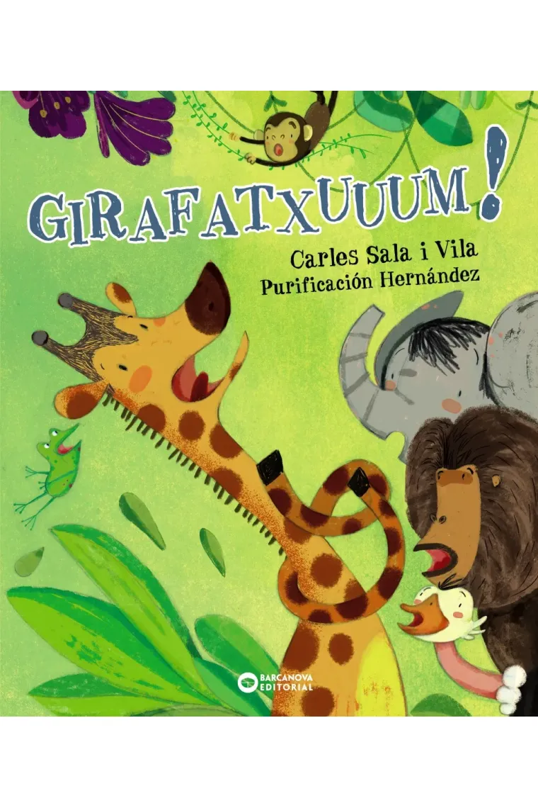 Girafatxuuum! (Catalán)