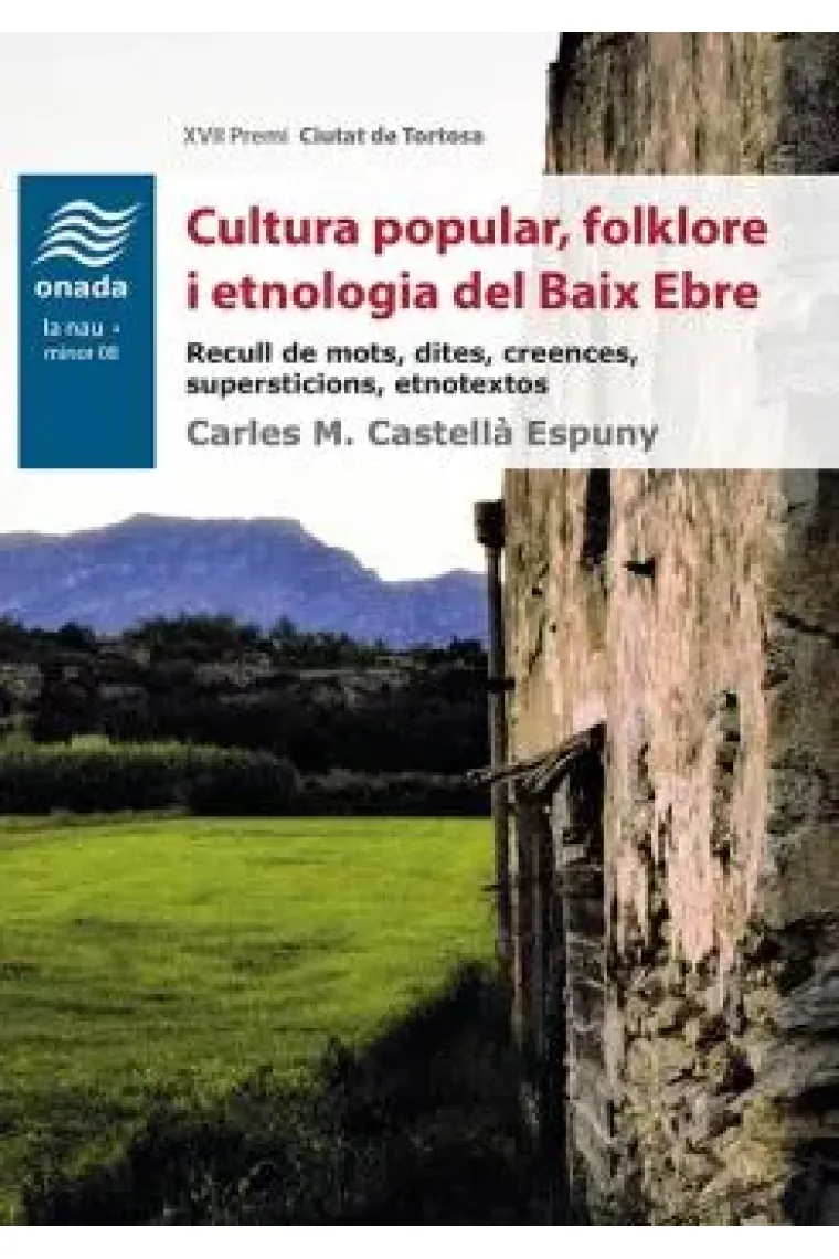 Cultura popular, folklore i etnologia del Baix Ebre (Catalán)