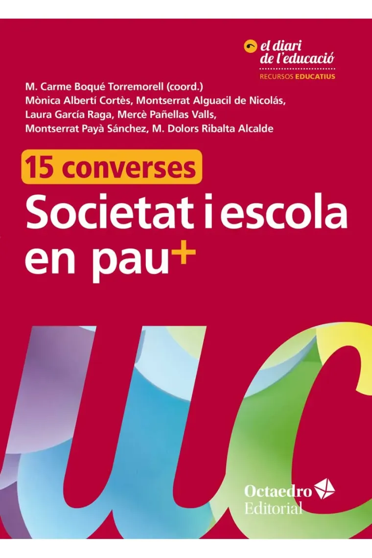 Societat i escola en pau+ 15 converses (Catalán)