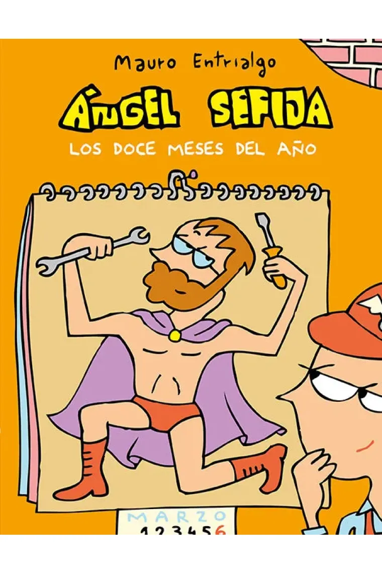 Ángel Sefija los doce meses del año