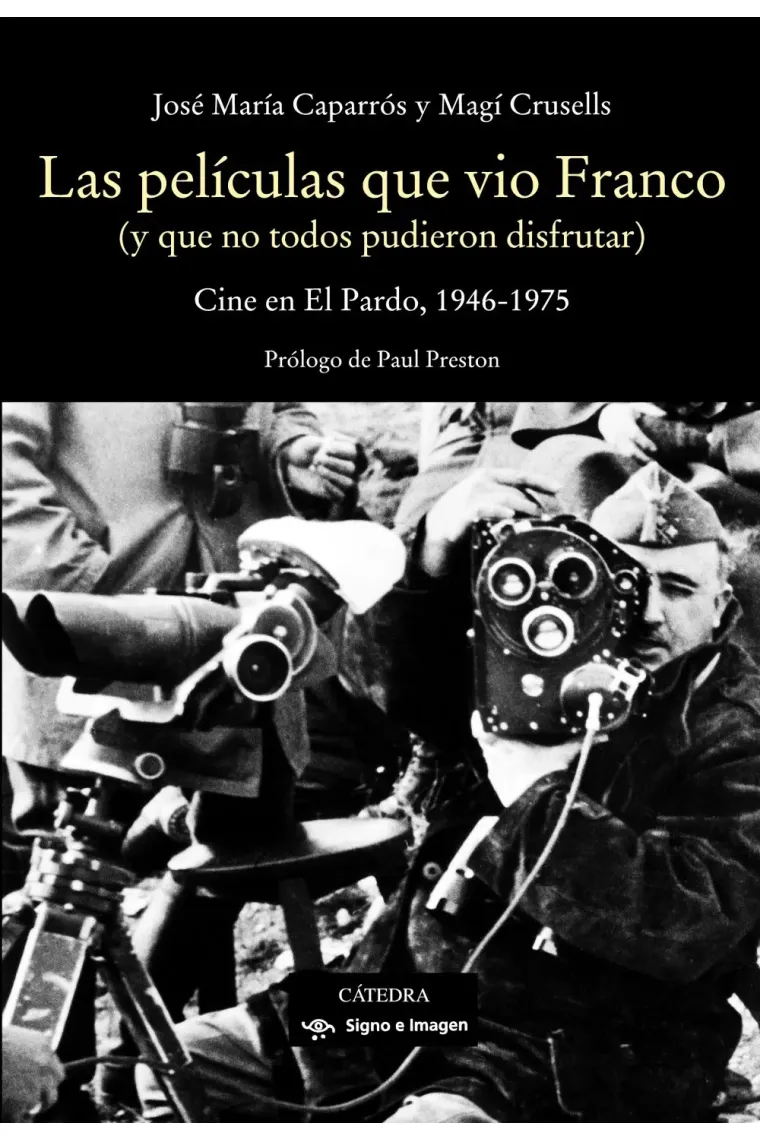 Las películas que vio Franco (y que no todos pudieron disfrutar).