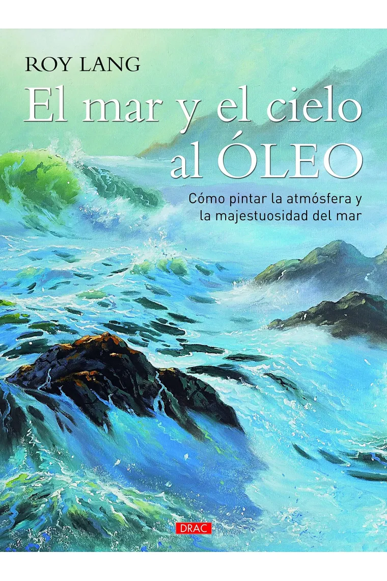 El mar y el cielo al óleo.