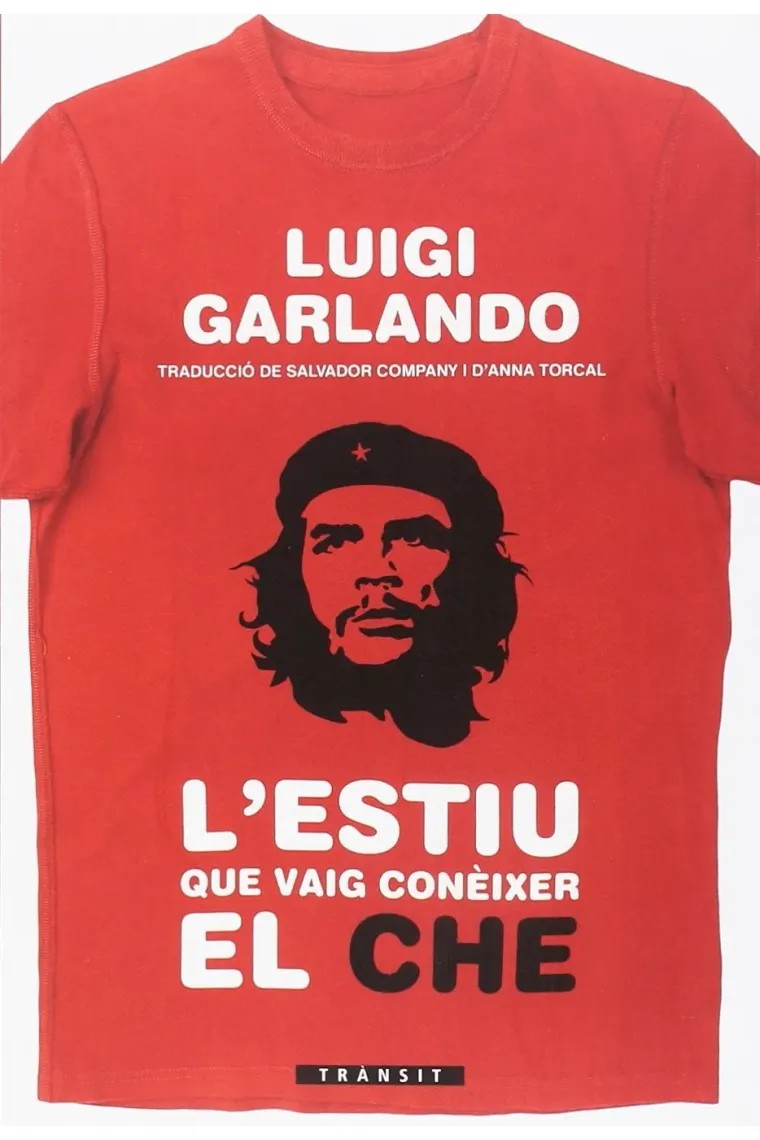 L'estiu que vaig conèixer al Che (Catalán)