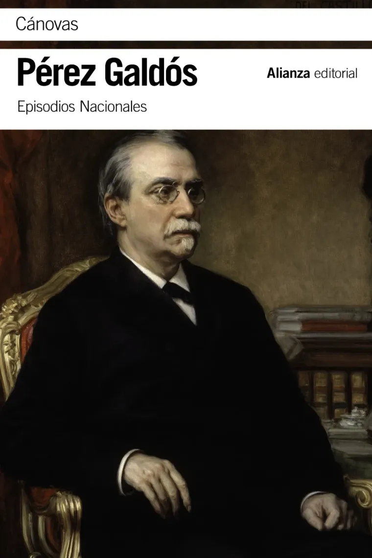 Cánovas (Episodios Nacionales 46 / Qunta serie)