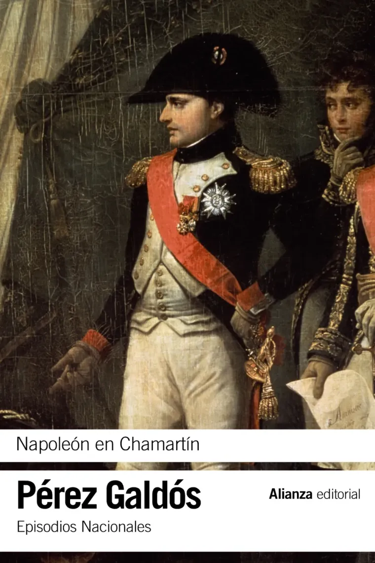 Napoleón en Chamartín (Episodios Nacionales, 5 / Primera serie)