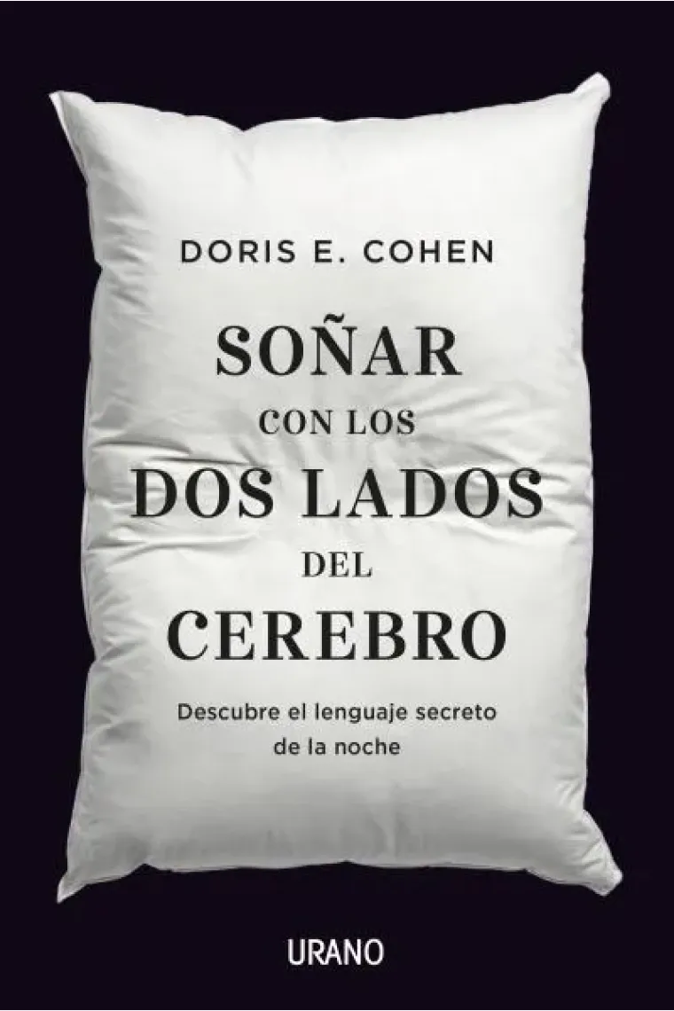 Soñar con los dos lados del cerebro.