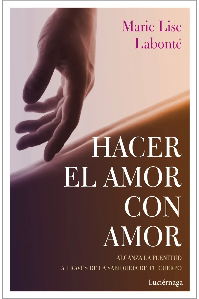 Hacer el amor con amor