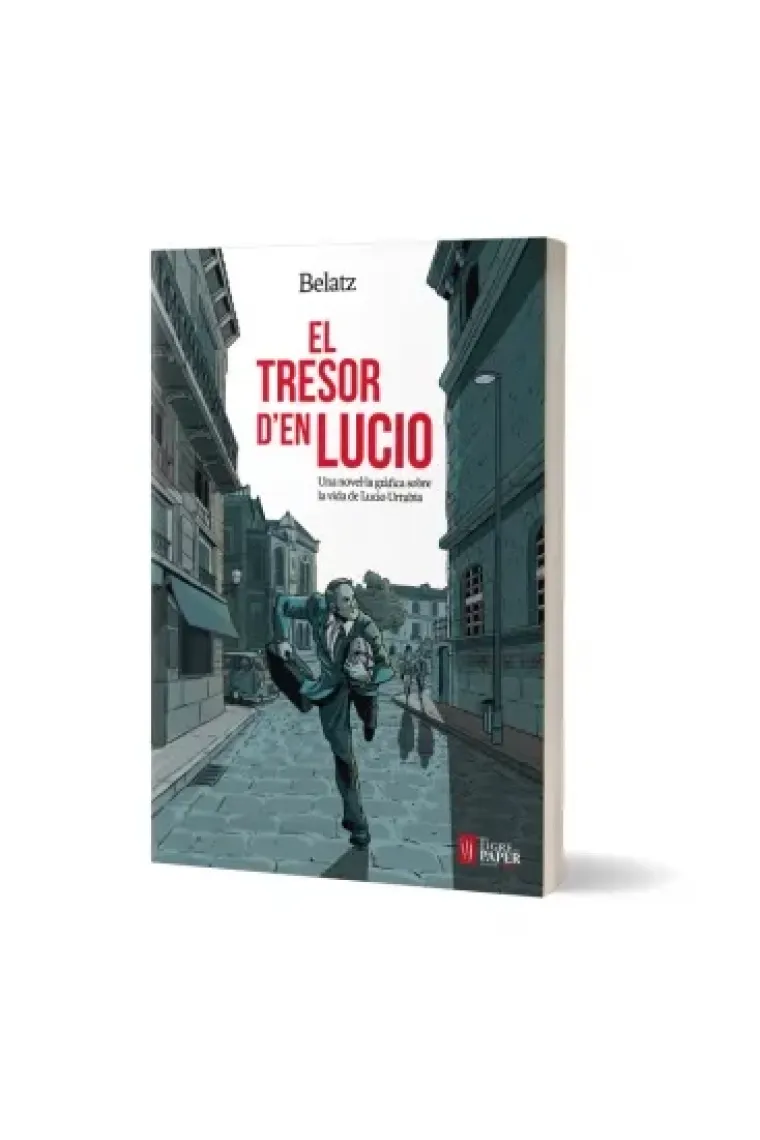 El tresor d'en Lucio  Una novela gràfica sobre la vida de Lucio Urtubia (Catalán)